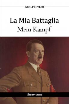 La Mia Battaglia - Mein Kampf