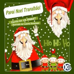Papai Noel Trapalhão!