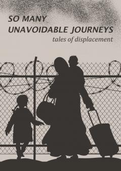 So Many Unavoidable Journeys