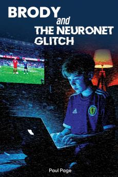 Brody and the NeuroNet Glitch
