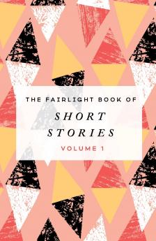 The Fairlight Book of Short Stories