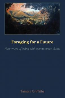 Foraging for a Future