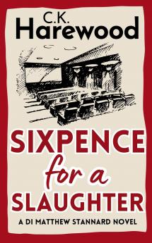 Sixpence for a Slaughter