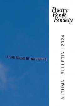 Poetry Book Society Autumn 2024 Bulletin