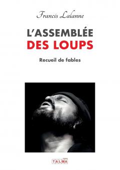 L'ASSEMBLEE DES LOUPS