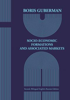 SOCIO-ECONOMIC FORMATIONS  AND ASSOCIATED MARKETS