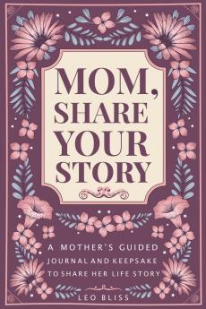 Mom Share Your Story