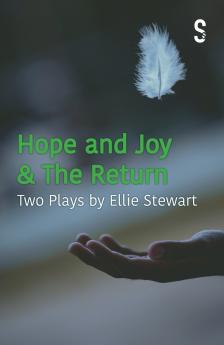 Hope and Joy & The Return