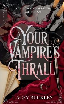 Your Vampire's Thrall