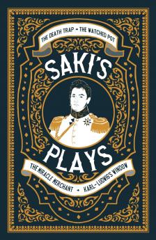 Saki's Plays