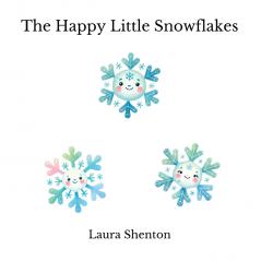 The Happy Little Snowflakes