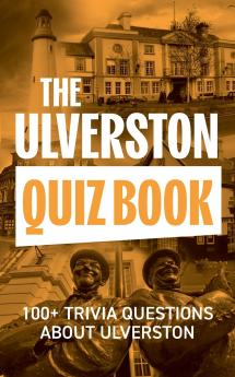 The Ulverston Quiz Book