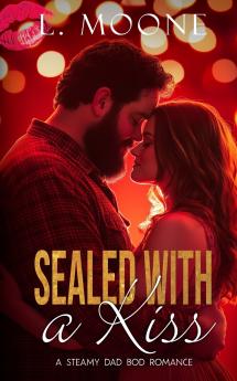 Sealed with a Kiss