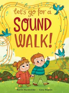Let's Go For A Sound Walk