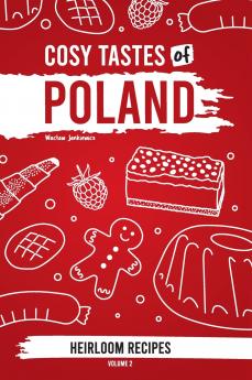 Cosy Tastes of Poland