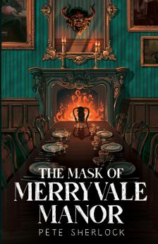 The Mask of Merryvale Manor