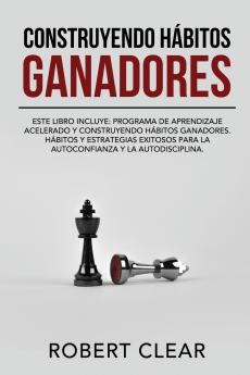 Construyendo Hábitos Ganadores