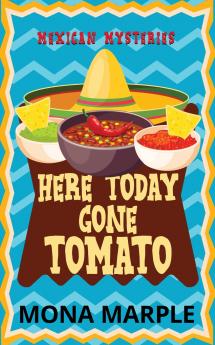 Here Today Gone Tomato