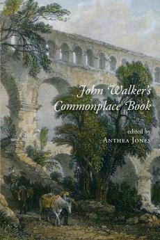 John Walker's Commonplace Book