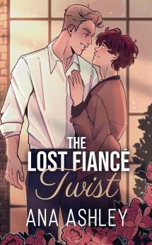 The Lost Fiancé Twist