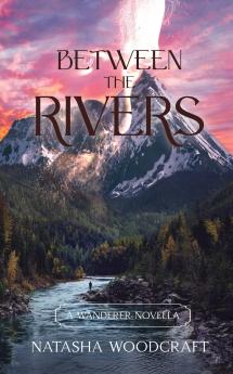 Between the Rivers