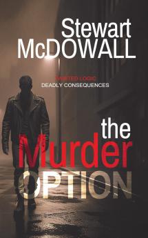 The Murder Option (Detective McQueen #1)