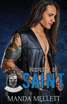 Property of Saint (Kings of Anarchy MC Arizona)