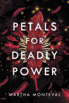 Petals for Deadly Power