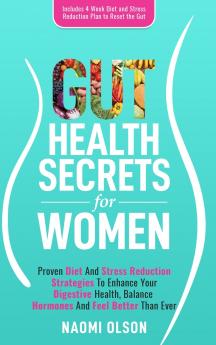 Gut Health Secrets For Women