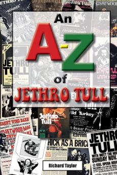 An A-Z of Jethro Tull
