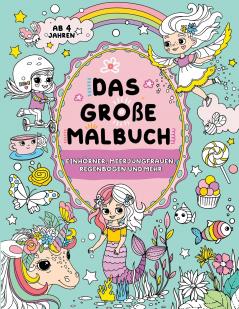Das große Malbuch für Mädchen