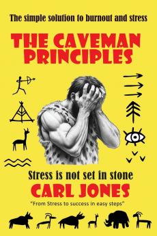 The Caveman Principles - second edition