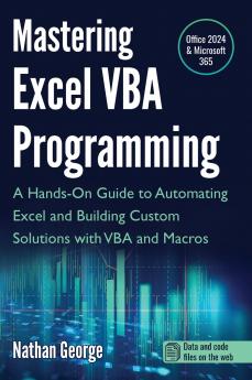 Mastering Excel VBA Programming