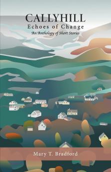 Callyhill Echoes of Change