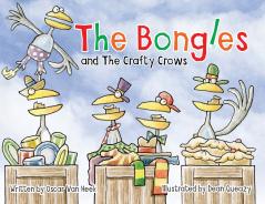 The Bongles and the Crafty Crows