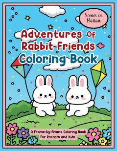 Adventures of Rabbit Friends Coloring Book