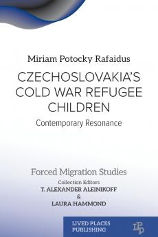 Czechoslovakia's Cold War Refugee Children