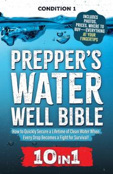 PREPPER'S WATER WELL BIBLE