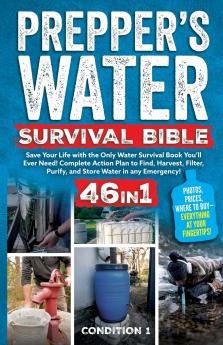 PREPPER'S WATER SURVIVAL BIBLE
