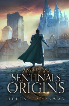 Sentinals Origins Part One