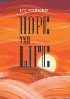 HOPE AND LIFE (Volume 1)/有生