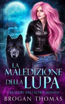 La maledizione della lupa