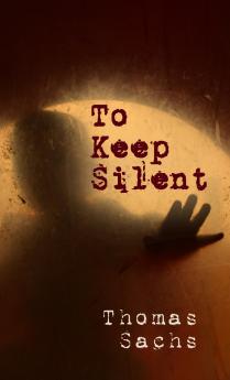 To Keep Silent