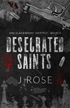 Desecrated Saints