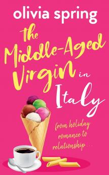 The Middle-Aged Virgin in Italy