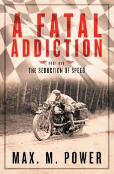 A Fatal Addiction