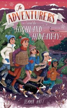 The Adventurers and the Highland Hideaway