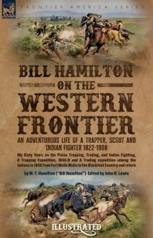 Bill Hamilton on the Western Frontier