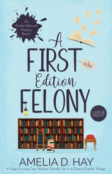 A First Edition Felony