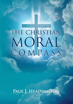The Christian Moral  Compass